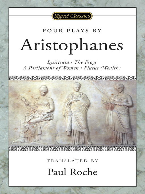 Title details for Four Plays by Aristophanes - Available